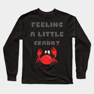 Funny Crab Design For Men Women Crabby Crabbing Crab Lover T-Shirt Long Sleeve T-Shirt